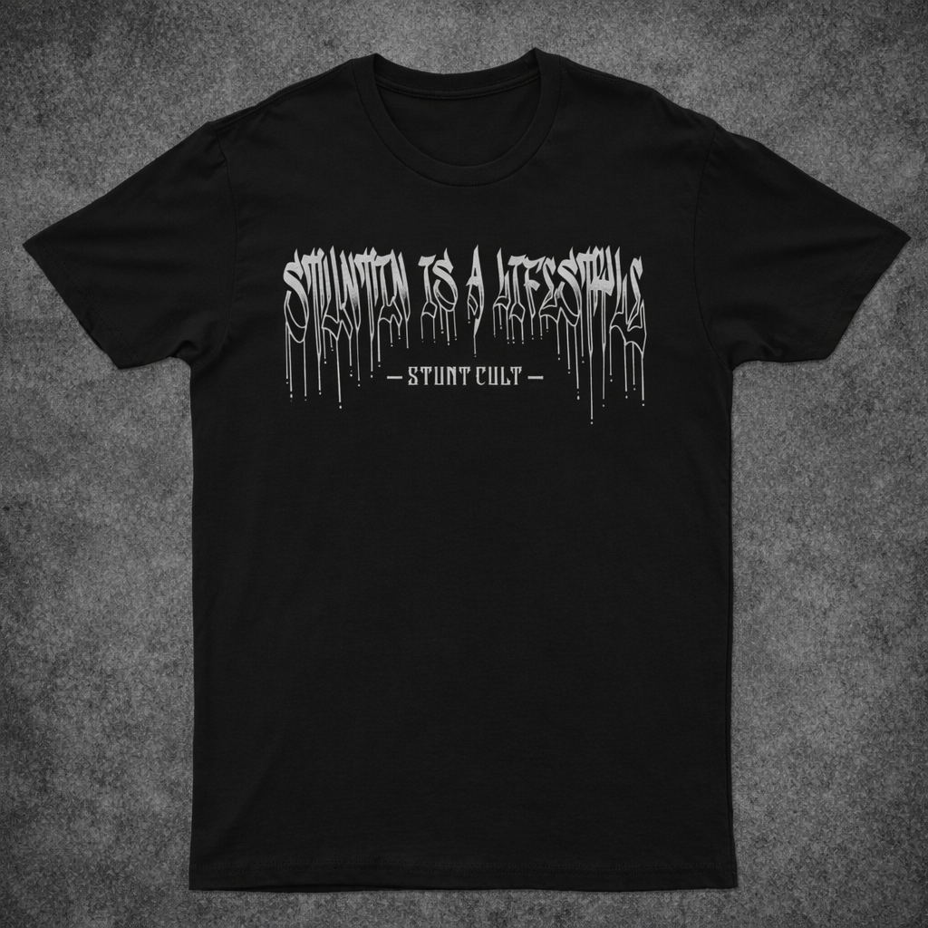 Stuntin’ is a Lifestyle Tee