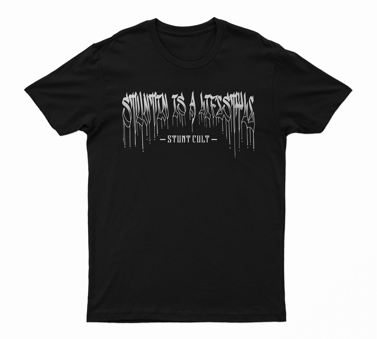 Stuntin’ is a Lifestyle Tee