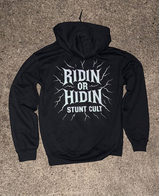 Ridin or Hidin hoodie (preorder)
