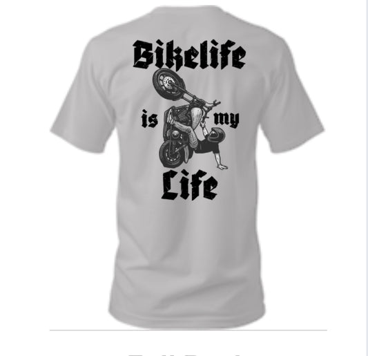 Bikelife is my Life Tee